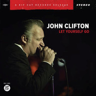 JOHN CLIFTON - LET YOURSELF GO CD