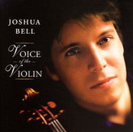 JOSHUA BELL - VOICE OF THE VIOLIN CD