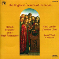 NEW LONDON CHAMBER CHOIR - BRIGHTEST HEAVEN OF INVENTION CD