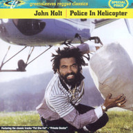 JOHN HOLT - POLICE IN HELICOPTER CD