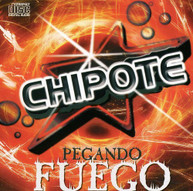 CHIPOTE - PEGANDO FUEGO CD