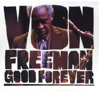 VON FREEMAN - GOOD FOREVER CD