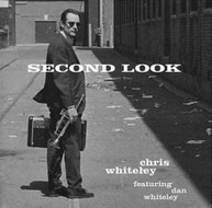 CHRIS WHITELEY - SECOND LOOK CD