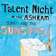 SONNY & SUNSETS - TALENT NIGHT AT THE ASHRAM CD