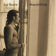 LEE HARRIS - SHAPESHIFTING CD