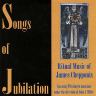 JAMES CHEPPONIS - SONGS OF JUBILATION CD