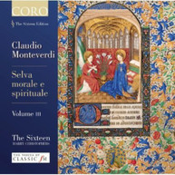 MONTEVERDI CHRISTOPHERS SIXTEEN - SELVA MORALE E SPIRITUALE III CD