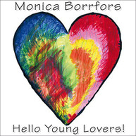 MONICA BORRFORS - HELLO YOUNG LOVERS CD