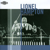 LIONEL HAMPTON - MOSTLY BLUES CD