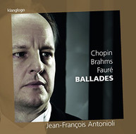 CHOPIN JEAN-FRANCOIS ANTONIOLI -FRANCOIS - BALLADES CD