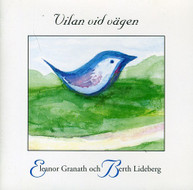 ELEANOR GRANATH BERTH LIDEBERG - VILAN VID VAGEN CD