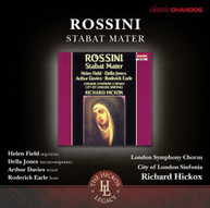ROSSINI FIELD LONDON SYMPHONY CHORUS HICKOX - STABAT MATER CD