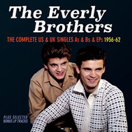 EVERLY BROTHERS - COMPLETE US & UK SINGLES: 1956 - COMPLETE US & UK CD