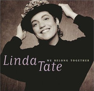 LINDA TATE - WE BELONG TOGETHER CD