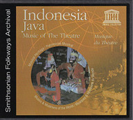 INDONESIA: JAVA -MUSIC OF THE THEATRE VARIOUS CD