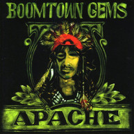 APACHE - BOOMTOWN GEMS CD