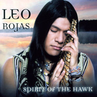 LEO ROJAS - SPIRIT OF THE HAWK CD
