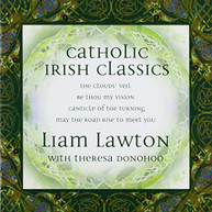 LIAM LAWTON - CATHOLIC IRISH CLASSICS CD