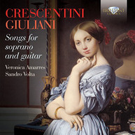 CRESCENTINI GIULIANI VOLTA AMARRES - SONGS FOR SOPRANO & GUITAR CD