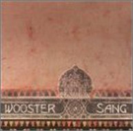 WOOSTER SANG CD