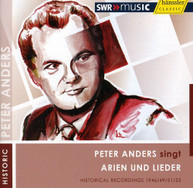 PETER ANDERS - PETER ANDERS SINGS ARIAS & LIEDER CD