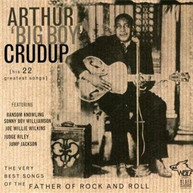 ARTHUR BIG BOY CRUDUP - VERY BEST SONGS CD