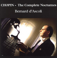 CHOPIN BERNARD D'ASCOLI - COMPLETE NOCTURNES CD