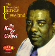 REV JAMES CLEVELAND - KING OF GOSPEL CD