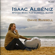 ALBENIZ DAVID RUSSELL - SPANISH MUSIC FOR CLASSICAL GUITAR CD