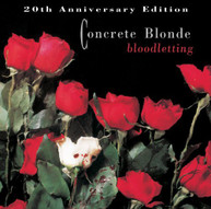 CONCRETE BLONDE - BLOODLETTING: 20TH ANNIVERSARY EDITION CD