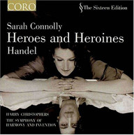 HANDEL CONNOLLY - HEROES & HEROINES: SARAH CONOLLY SINGS HANDEL CD