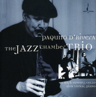 PAQUITO D'RIVERA - JAZZ CHAMBER TRIO CD
