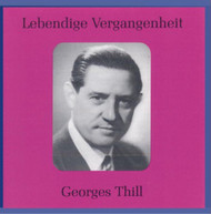 GEORGES THILL - LEGENDARY VOICES CD
