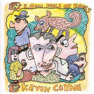 KEVIN COYNE - ROOM FULL OF FOOLS CD