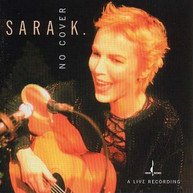 SARA K - NO COVER CD