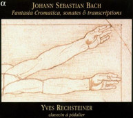 J.S. BACH RECHSTEINER - CHROMATIC FANTASY SONATAS TRANSCRIPTIONS CD