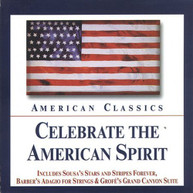 CELEBRATE THE AMERICAN SPIRIT VARIOUS CD