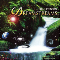 DEAN EVENSON - DREAMSTREAMS CD
