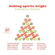 MAKING SPIRITS BRIGHT: SMOOTH JAZZ CHRISTMAS - VARIOUS CD