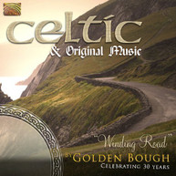 GOLDEN BOUGH - CELTIC & ORIG MUSIC: WINDING ROAD BY GOLDEN BOUGH CD