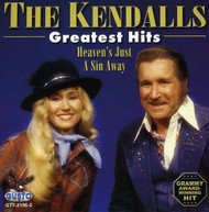 KENDALLS - GREATEST HITS CD