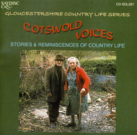 COTSWOLD VOICES: STORIES & REMINISCENCES OF - VARIOUS CD
