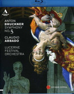 BRUCKNER LUCERNE FESTIVAL ORCH ABBADO - SYMPHONY NO. 5 BLU-RAY