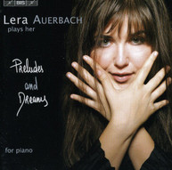 LERA AUERBACH - PRELUDES & DREAMS CD