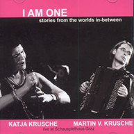 KATJA KRUSCHE - I AM ONE-STORIES FROM THE WORLDS IN-BETWEEN CD