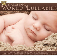 CHARLIE MCMAHON & GONDWANA - CALMING WORLD LULLABIES CD