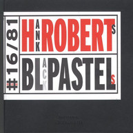 HANK ROBERTS - BLACK PASTELS CD