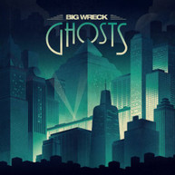 BIG WRECK - GHOSTS CD