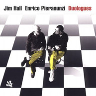 JIM HALL ENRICO PIERANUNZI - DUOLOGUES CD