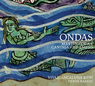 CODAX BIFFI HAMON - ONDAS - ONDAS - CANTIGAS DE AMIGO CD